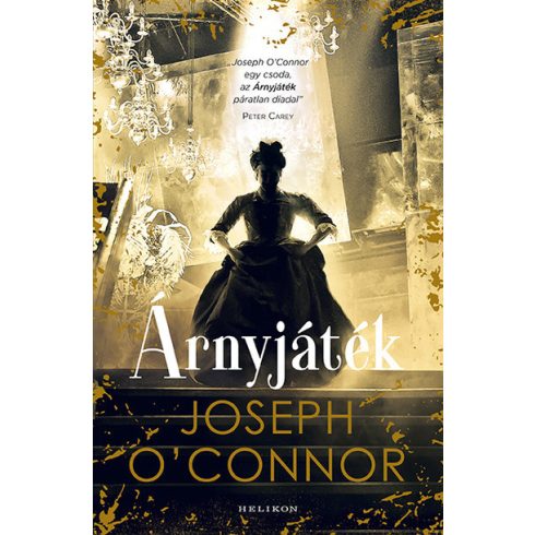 Joseph O'Connor: Árnyjáték