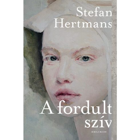 Stefan Hertmans: A fordult szív