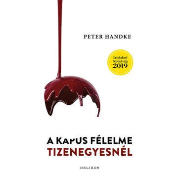 Peter Handke: A kapus félelme tizenegyesnél