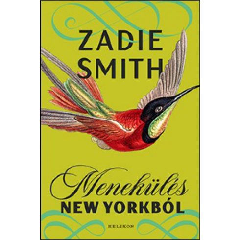 Zadie Smith: Menekülés New Yorkból