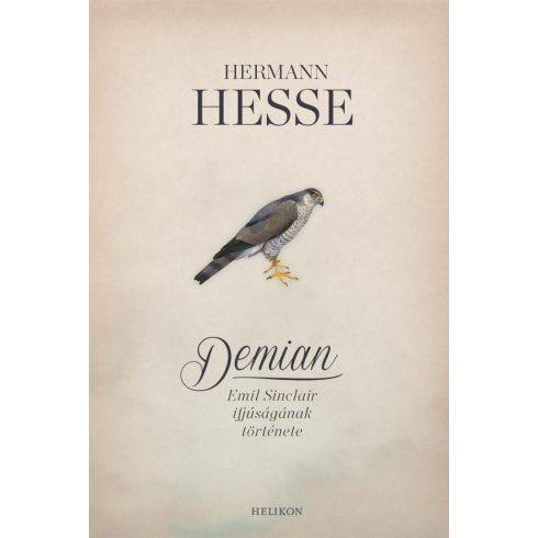 Hermann Hesse: Demian - Emil Sinclair ifjúságának története