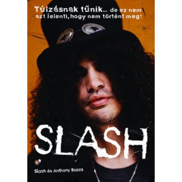 Anthony Bozza, Slash: Slash (sérült, szépséghibás)