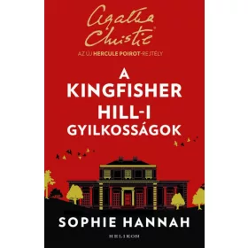 Sophie Hannah: A Kingfisher Hill-i gyilkosságok