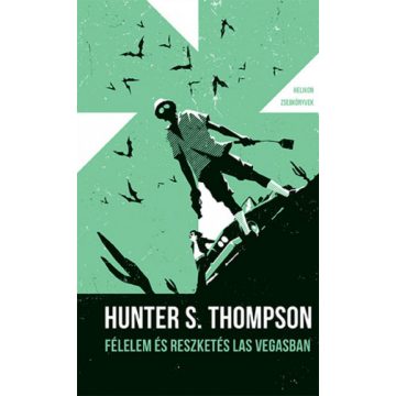   Hunter S. Thompson: Félelem és reszketés Las Vegasban - Helikon Zsebkönyvek 93.