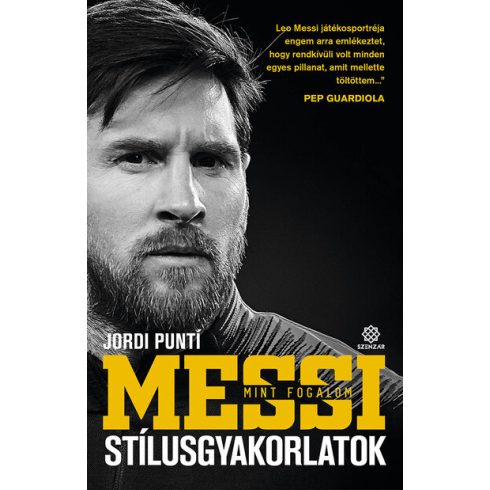 Jordi Punti: Messi mint fogalom - Stílusgyakorlatok