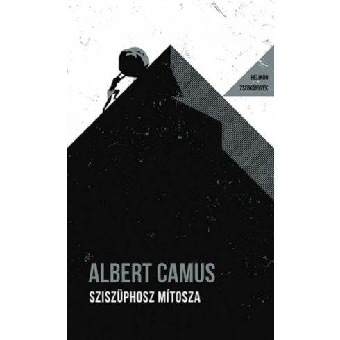 Albert Camus: Sziszüphosz mítosza - Helikon Zsebkönyvek 109.
