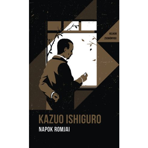Kazuo Ishiguro: Napok romjai - Helikon Zsebkönyvek 108.