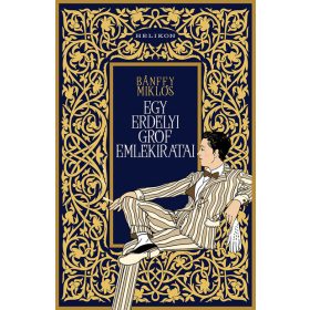   Bánffy Miklós: Egy erdélyi gróf emlékiratai - Emlékeimből - Huszonöt év