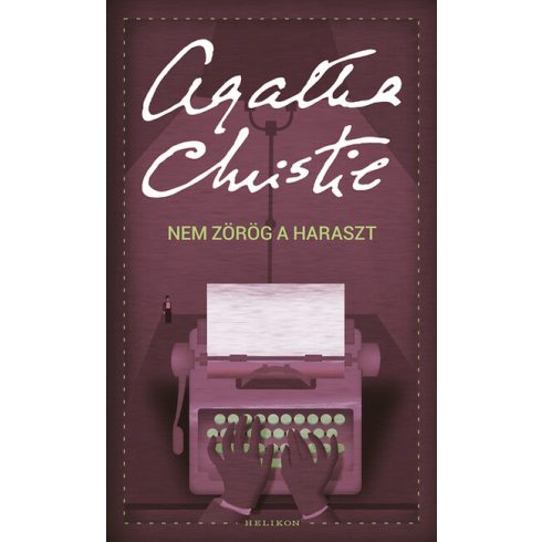 Agatha Christie: Nem zörög a haraszt