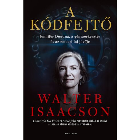 Walter Isaacson: A kódfejtő - Jennifer Doudna, a génszerkesztés és az emberi faj jövője (sérült, szépséghibás)