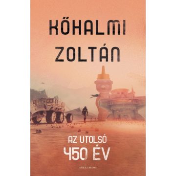 Kőhalmi Zoltán: Az utolsó 450 év