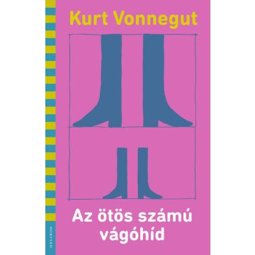 Kurt Vonnegut: Az ötös számú vágóhíd