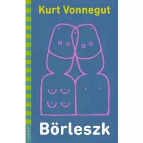 Kurt Vonnegut: Börleszk - illusztrált