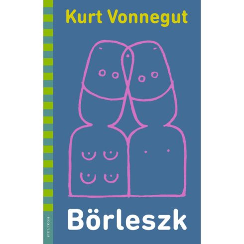 Kurt Vonnegut: Börleszk - illusztrált