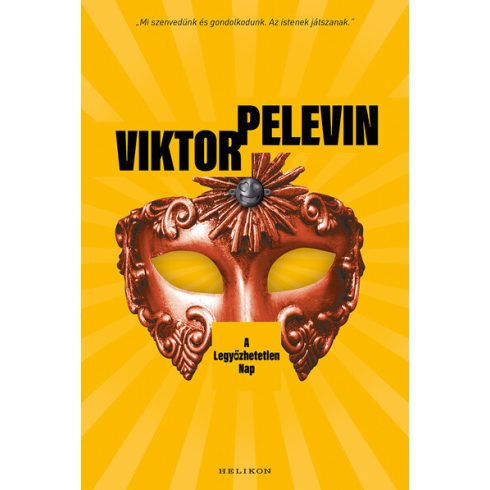 Viktor Pelevin: A Legyőzhetetlen Nap