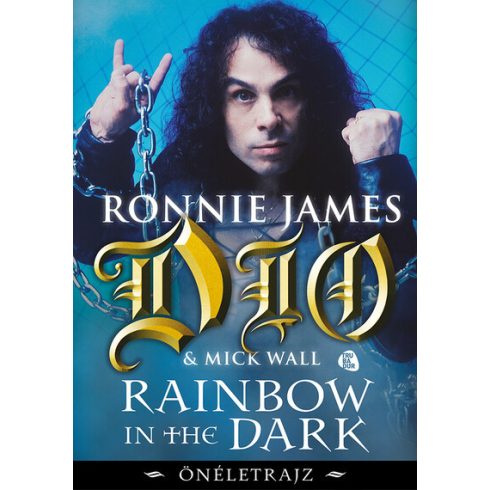 Ronnie James Dio: Rainbow in the Dark - Önéletrajz