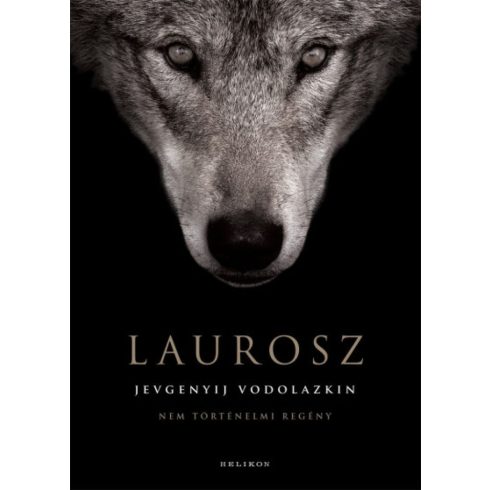 Jevgenyij Vodolazkin: Laurosz