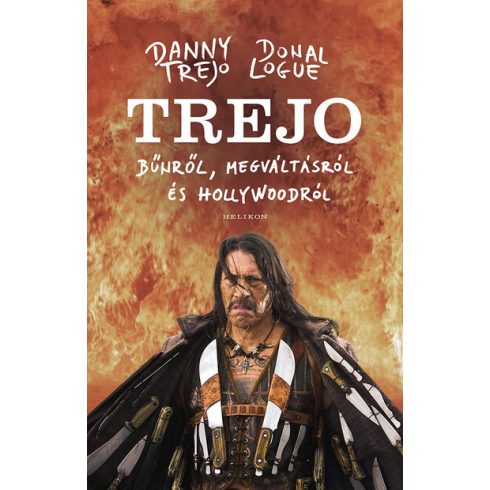 Donal Logue, Danny Trejo: Trejo