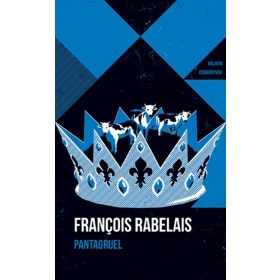 Francois Rabelais: Pantagruel - Helikon zsebkönyvek 148.