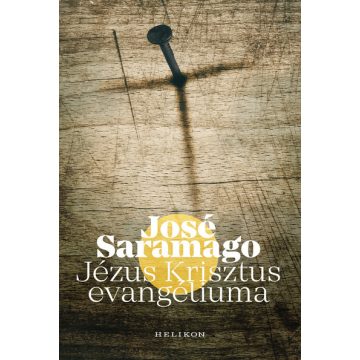 José Saramago: Jézus Krisztus evangéliuma