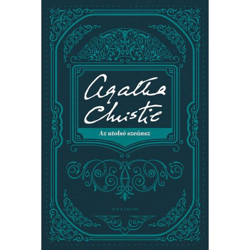 Agatha Christie: Az utolsó szeánsz