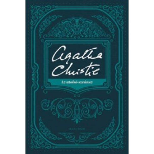 Agatha Christie: Az utolsó szeánsz