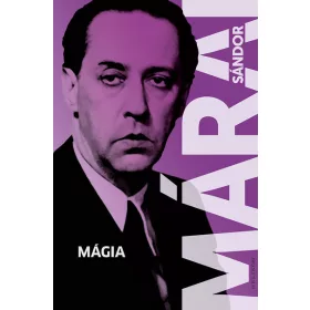 Márai Sándor: Mágia