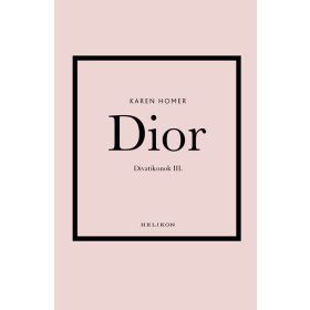 Karen Homer: Dior - Divatikonok III.