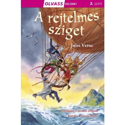 Consuelo Delgado, Jules Verne: Olvass velünk! (3) - A rejtelmes sziget