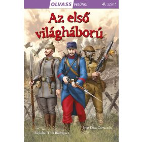  Erica Carracedo: Olvass velünk! (4) - Az első világháború