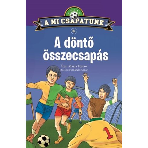 María Forero: A mi csapatunk 6. - A döntő összecsapás