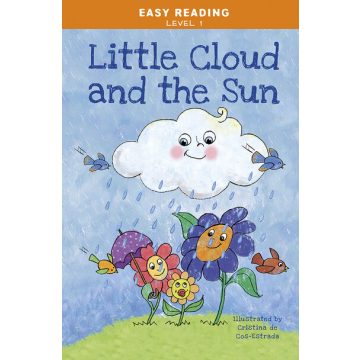 Easy ReadingLevel 1 - The Little Cloud and the Sun