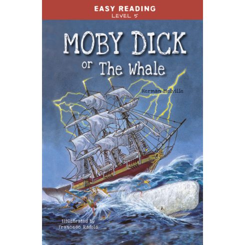 Herman Melville: Easy Reading: Level 5 - Moby Dick or The Whale