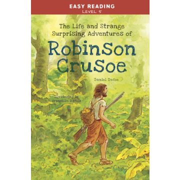 Daniel Defoe: Easy Reading: Level 5 - Robinson Crusoe