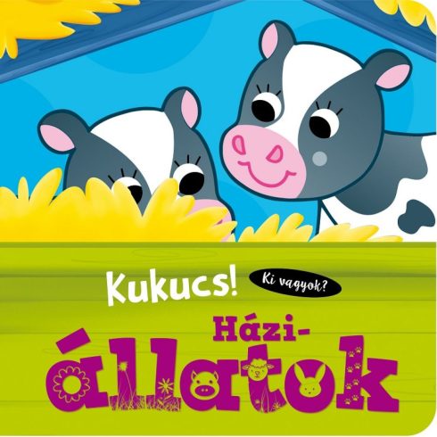 Napraforgó: Kukucs! Háziállatok