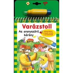 Benedek Elek: Varázstoll - Az aranyszőrű bárány