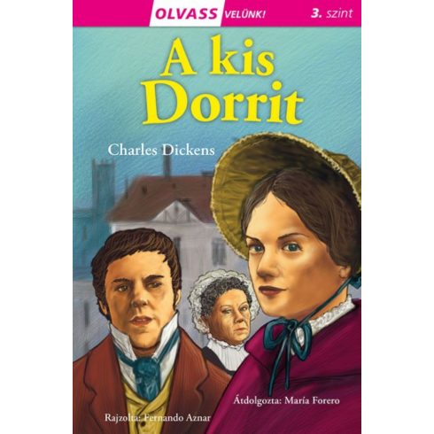 : Olvass velünk! (3) - A kis Dorrit