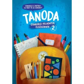 Galambos Vera: Tanoda - Gyakorlófeladatok elsősöknek 2.