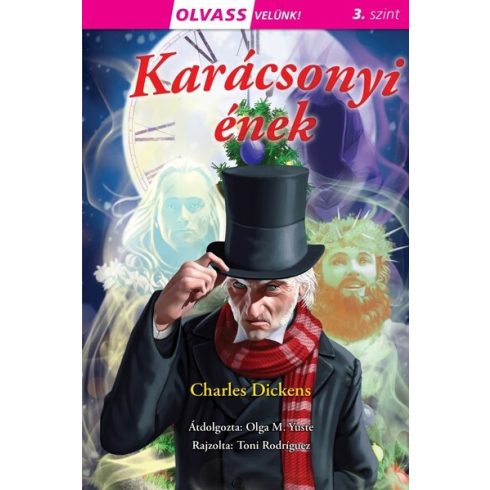 Charles Dickens: Olvass velünk! (3) - Karácsonyi ének