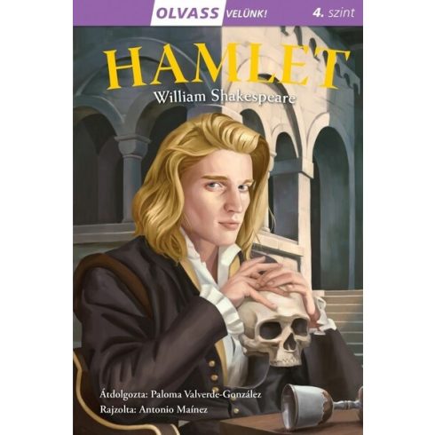 William Shakespeare: Olvass velünk! (4) - Hamlet