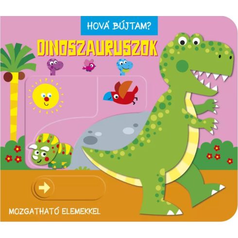 Lapozó: Hová bújtam? - Dinoszauruszok