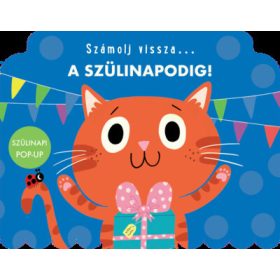 Számolj vissza… a szülinapodig - Számolj vissza…