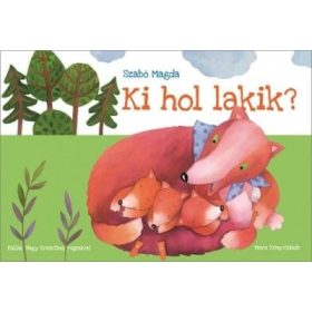 Szabó Magda: Ki hol lakik?