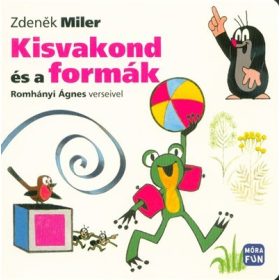 Zdeněk Miler: Kisvakond és a formák