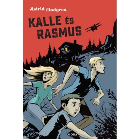 Astrid Lindgren: Kalle és Rasmus
