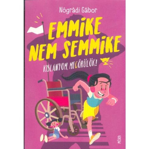 Nógrádi Gábor: Emmike nem semmike