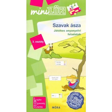   Szavak ásza - Játékos anyanyelvi feladatok 3. osztály - MiniLük