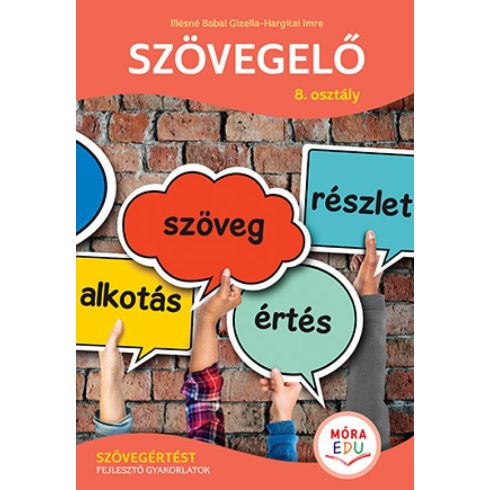 Illésné Babai Gizella: Szövegelő 8. osztály