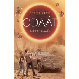 Zágoni Balázs: Odaát - Fekete fény 2.