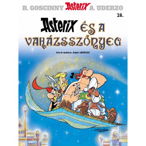 Albert Uderzo, René Goscinny: Asterix 28. - Asterix és a varázsszőnyeg